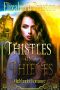 [Troublesome Sister 01] • Thistles and Thieves